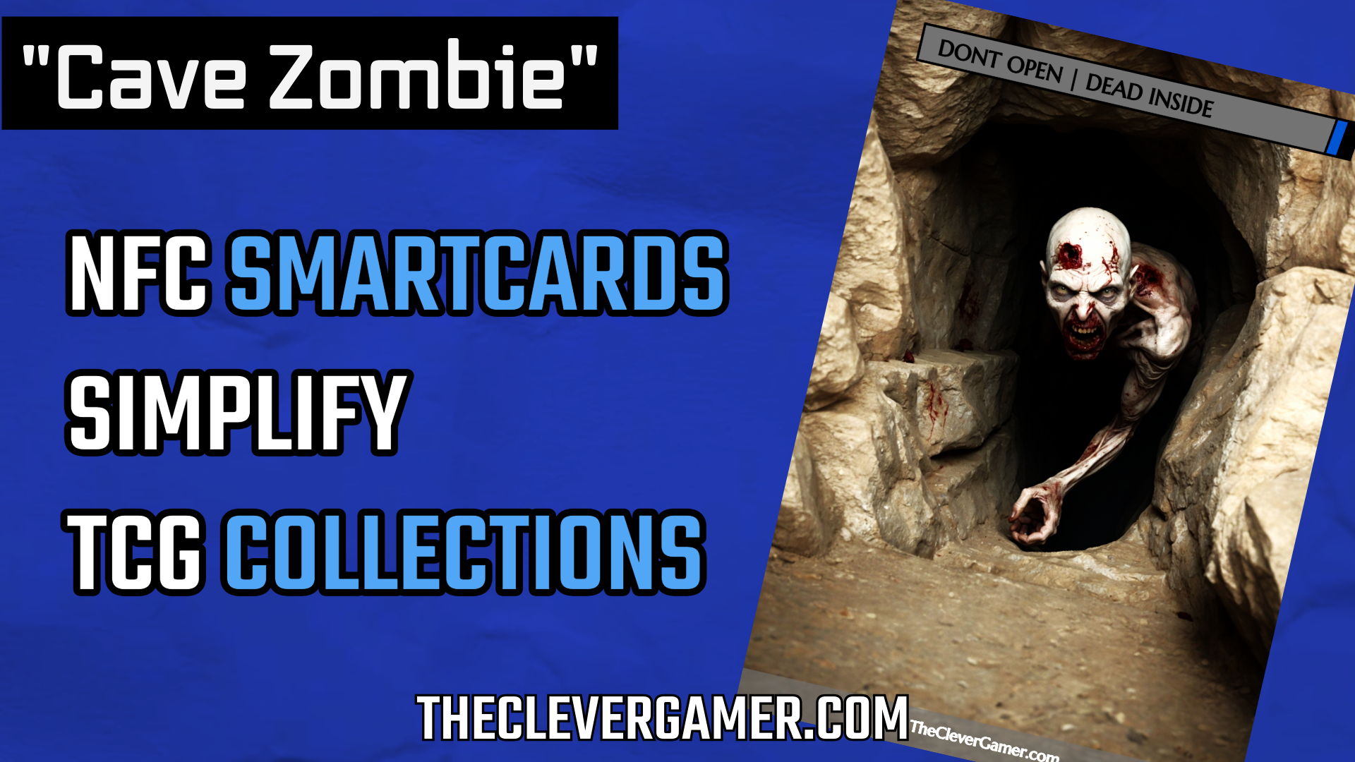 Load video: Cave Zombie EDH Smartcard