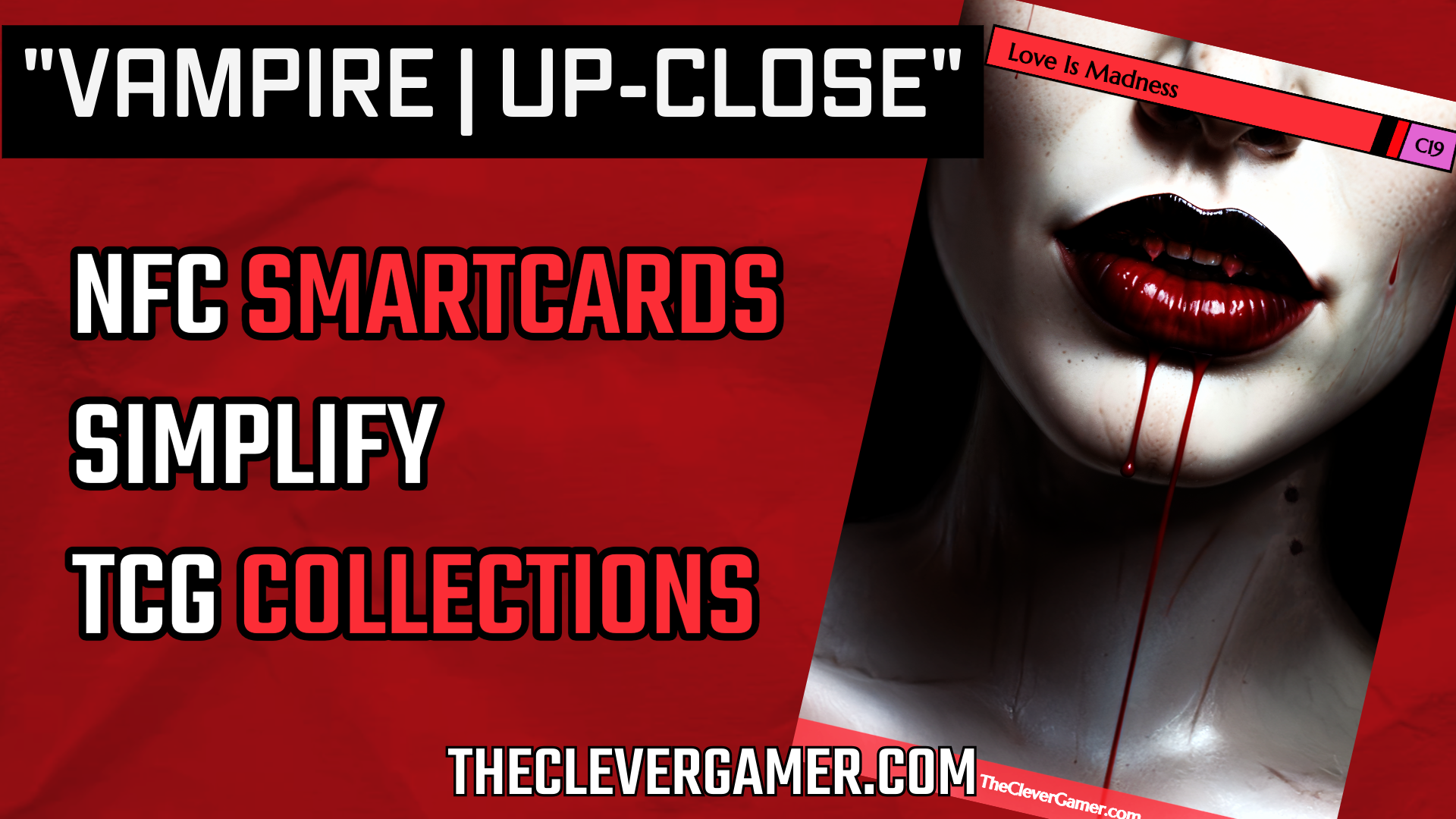 Load video: Up Close Female Vampire EDH Smartcard Card Showcase